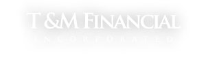 T&M Financial, Inc. of Topeka, Kansas